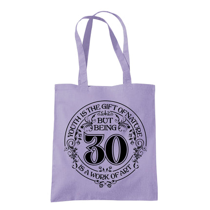 Being 30 is a Work of Art 30th birthday tote bag in lavender
