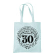 Being 30 is a Work of Art 30th birthday tote bag in pastel mint