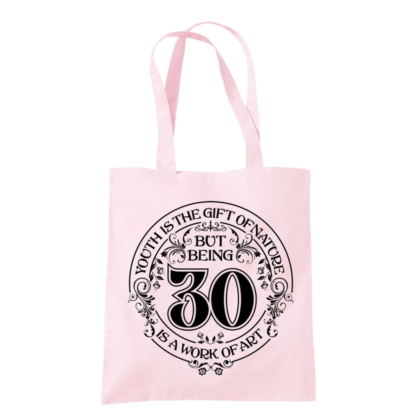 Being 30 is a Work of Art 30th birthday tote bag in pastel pink