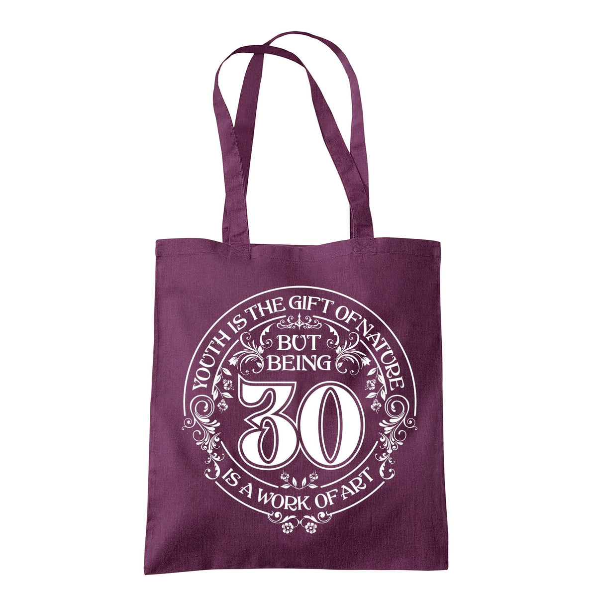 Being 30 is a Work of Art 30th birthday tote bag in plum