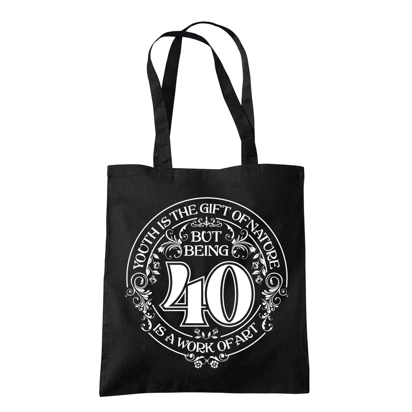 Being 40 is a Work of Art 40th birthday tote bag in black