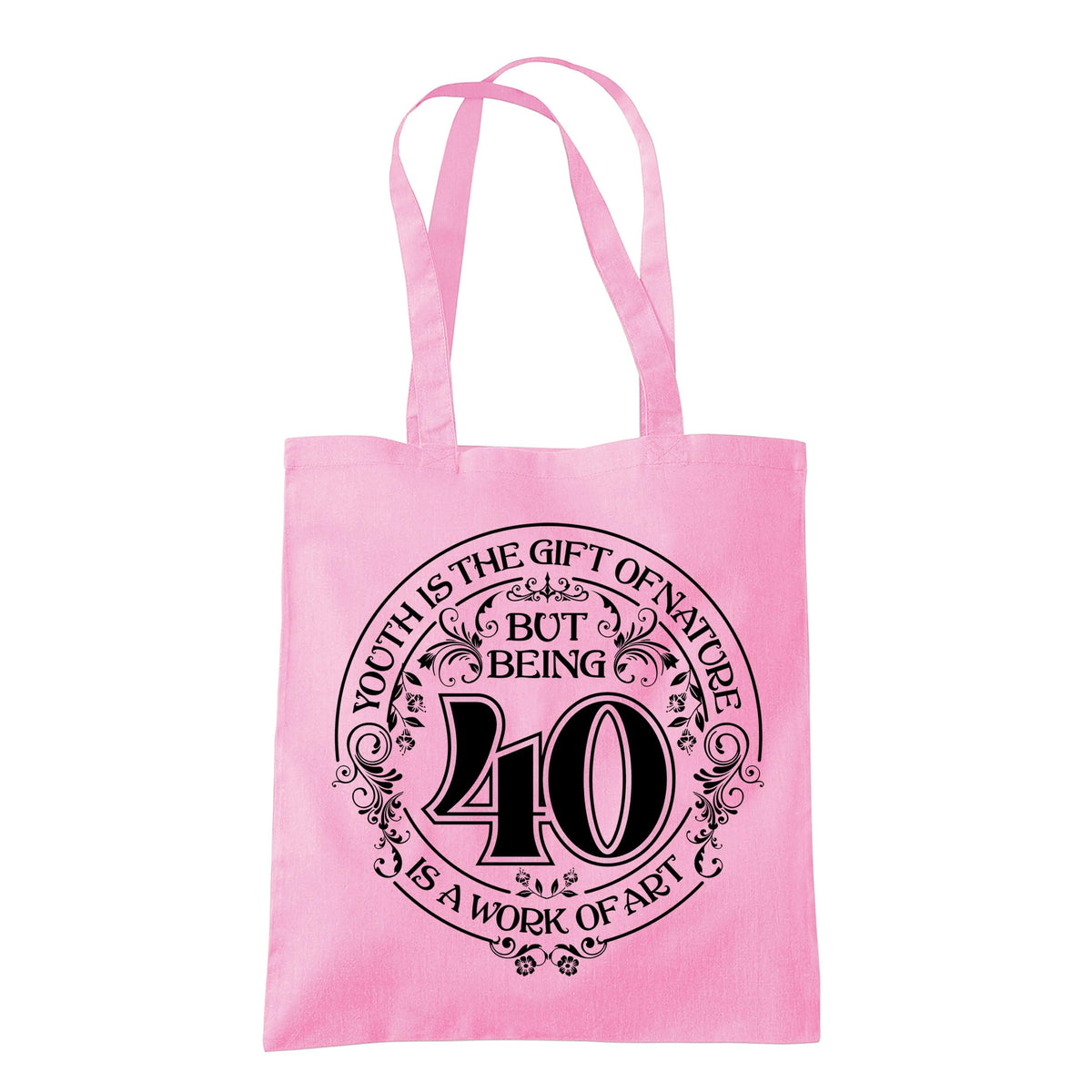 Being 40 is a Work of Art 40th birthday tote bag in classic pink