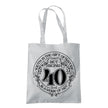 Being 40 is a Work of Art 40th birthday tote bag in light grey