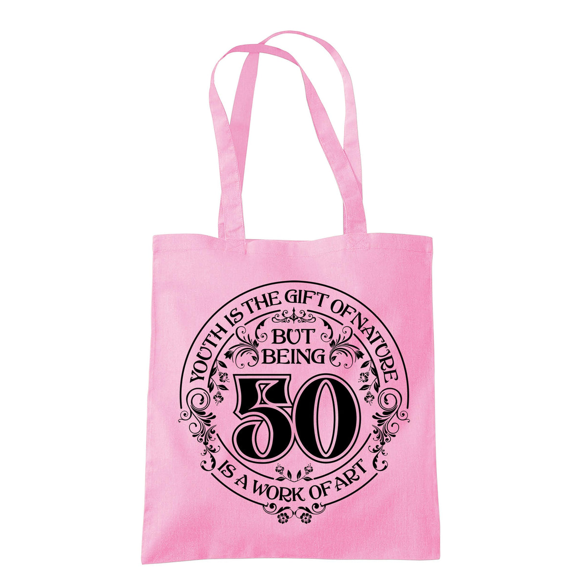 Being 50 is a Work of Art 50th birthday tote bag in classic pink