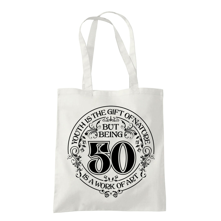 Being 50 is a Work of Art 50th birthday tote bag in natural