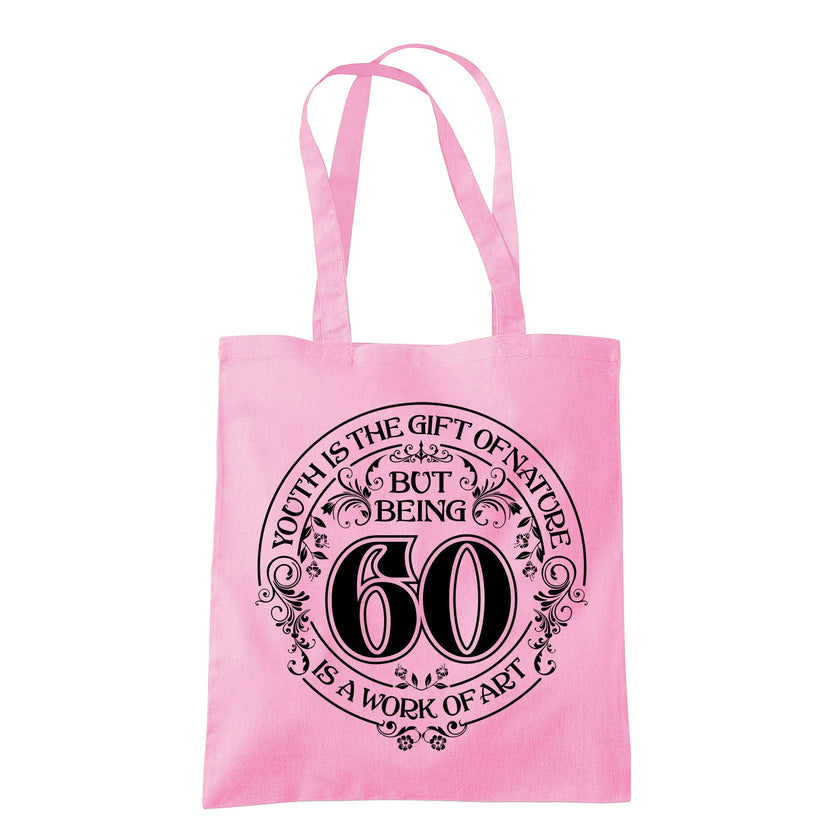 Being 60 is a Work of Art 60th birthday tote bag in classic pink