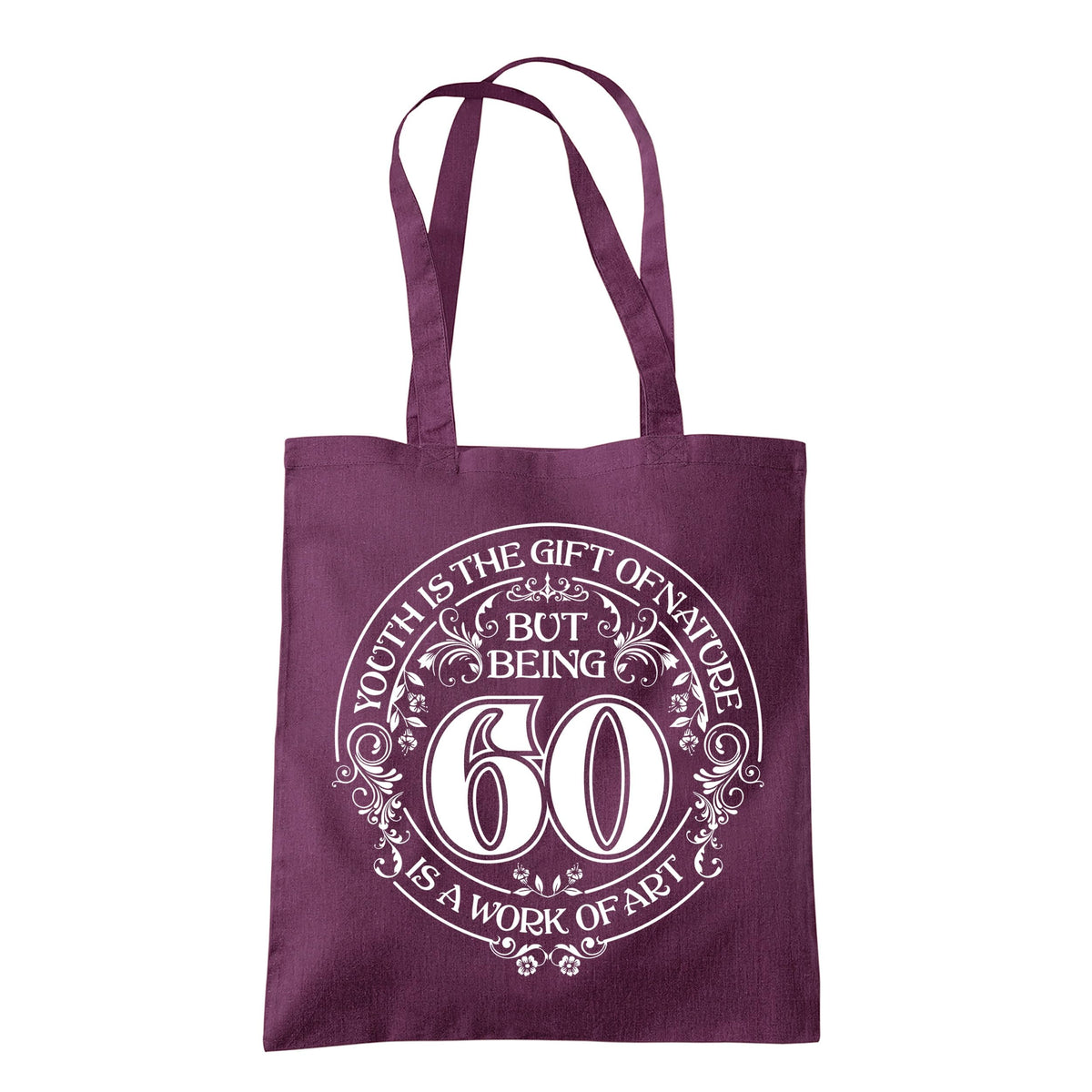 Being 60 is a Work of Art 60th birthday tote bag in plum