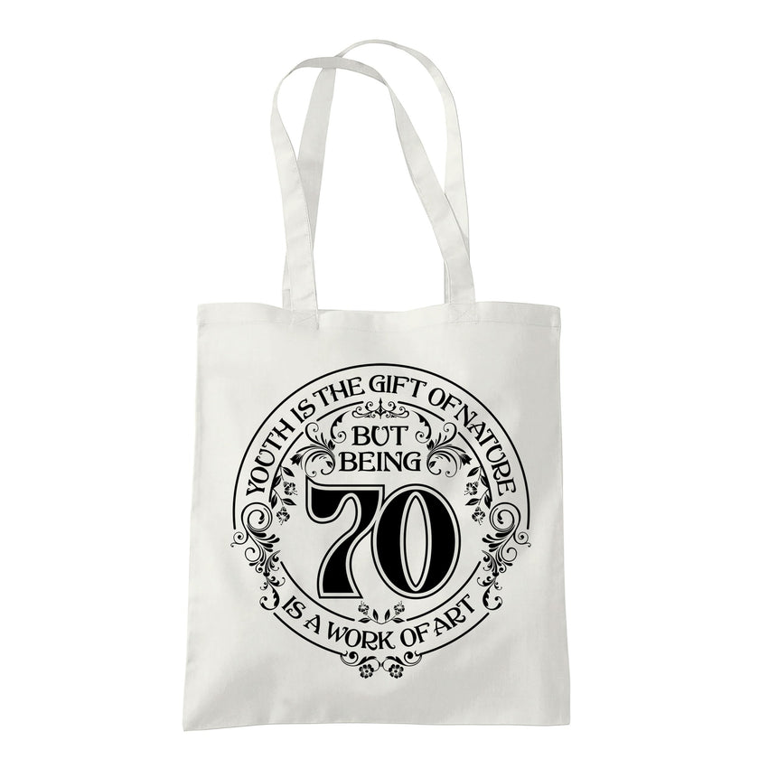 Being 70 is a Work of Art 70th birthday tote bag in natural