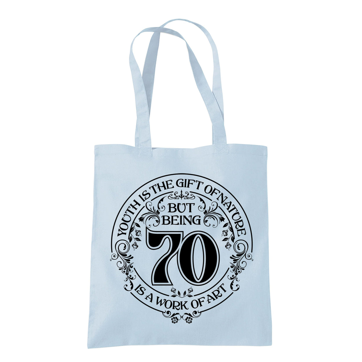 Being 70 is a Work of Art 70th birthday tote bag in pastel blue