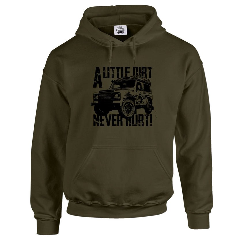 A Little Dirt Never Hurt off road 4x4 hoodie in olive