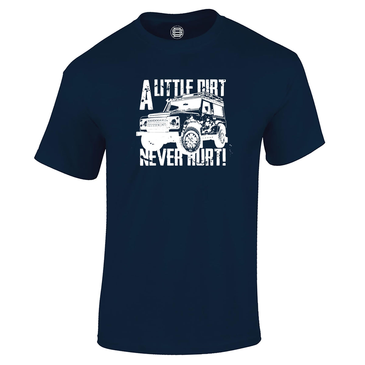 A Little Dirt Never Hurt off road 4x4 t-shirt in navy